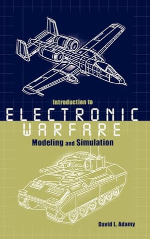 Introduction to Electronic Warfare Modeling and Simulation