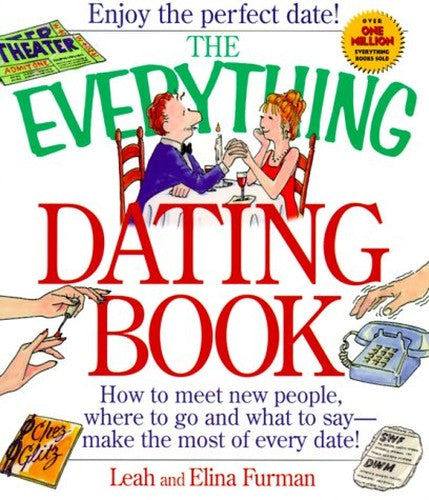 The Everything Dating Book