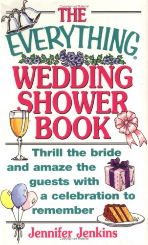 The Everything Wedding Shower Book