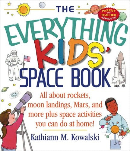 The Everything Kids' Space Book