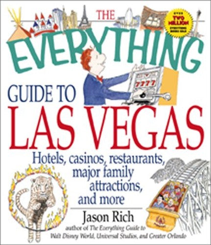 The Everything Guide to Las Vegas
