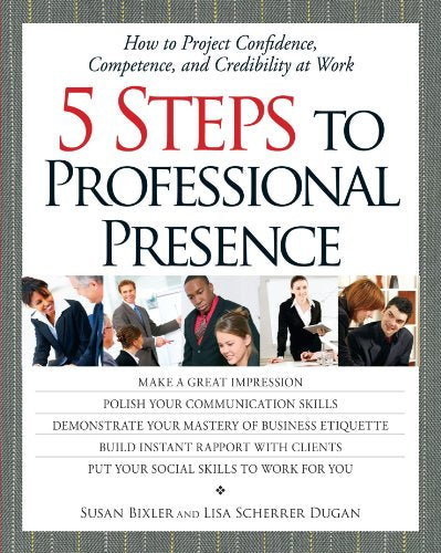 5 Steps to a Professional Presence