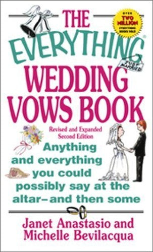 The Everything Wedding Vows Book
