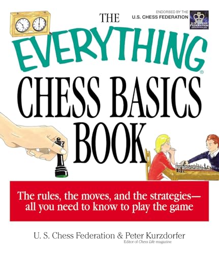 The Everything Chess Basics Book