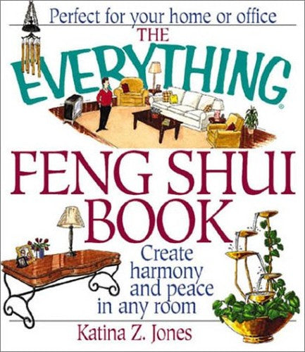 The Everything Feng Shui Book