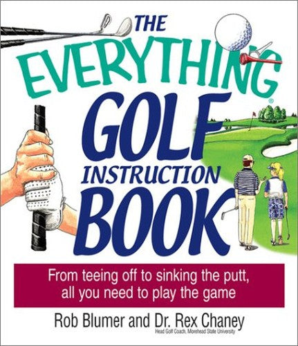 The Everything Golf Instruction Book