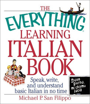 The Everything Learning Italian Book