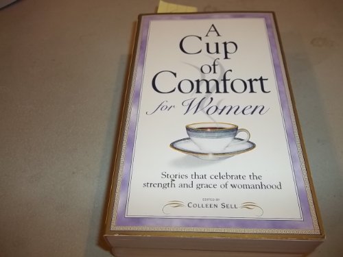 A Cup of Comfort for Women