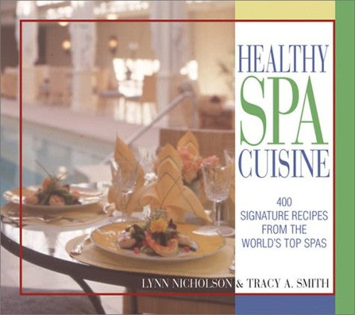 Healthy Spa Cuisine