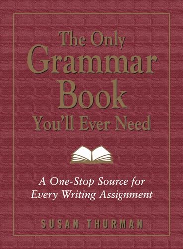The Only Grammar Book You'll Ever Need