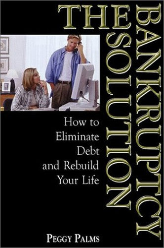 The Bankruptcy Solution