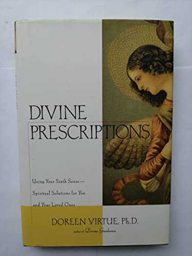 Divine Prescriptions