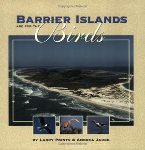 Barrier Islands Are for the Birds