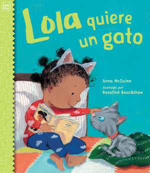 Lola quiere un gato (Spanish Edition)