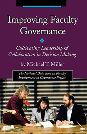 Improving Faculty Governance