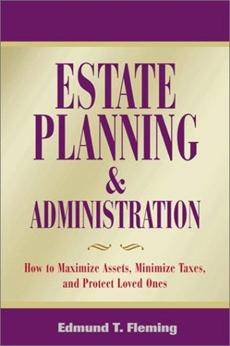 Estate Planning and Administration