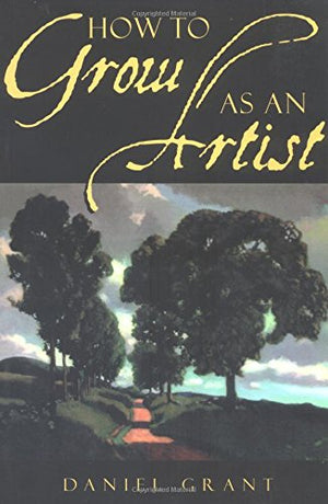How to Grow as an Artist