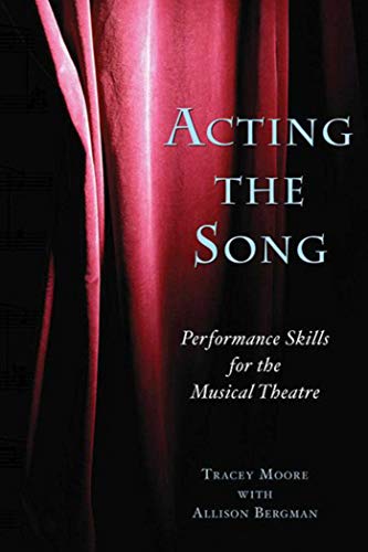 Acting the Song