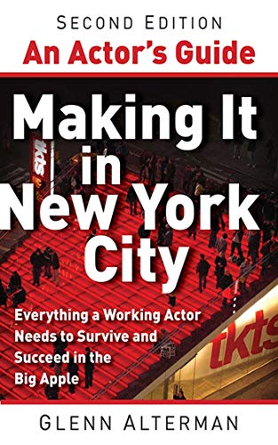 An Actor's Guide, An - Making It In New York City