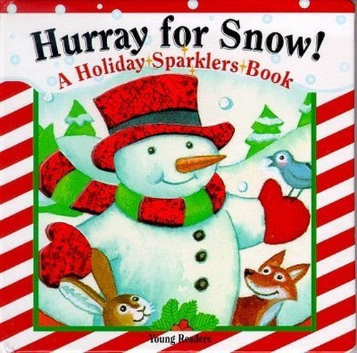 Hurray for Snow