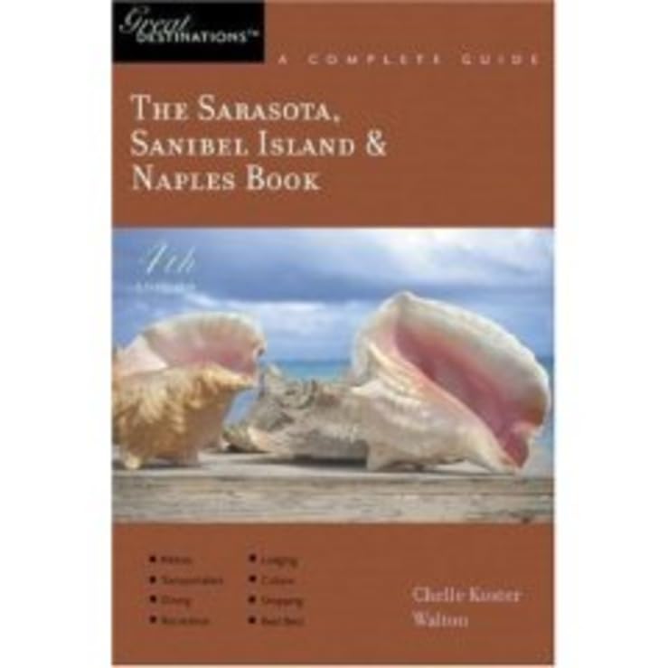 The Sarasota, Sanibel Island & Naples Book