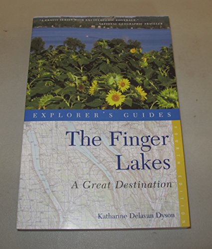 Explorer's Guide Finger Lakes: A Great Destination