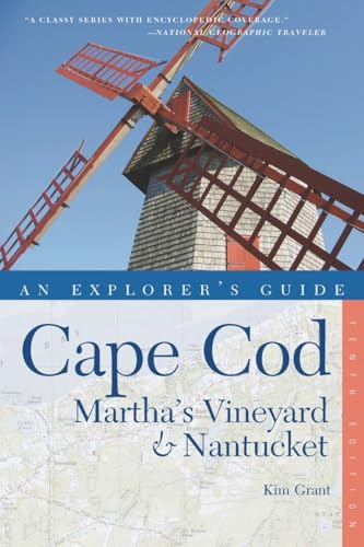 Explorer's Guide Cape Cod, Martha's Vineyard & Nantucket