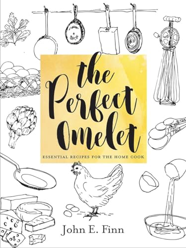 The Perfect Omelet