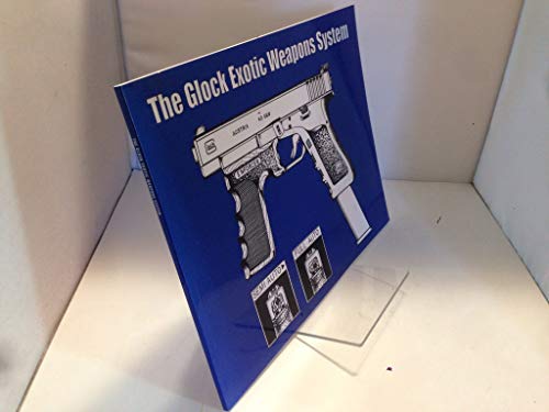 Glock Exotic Weapons System