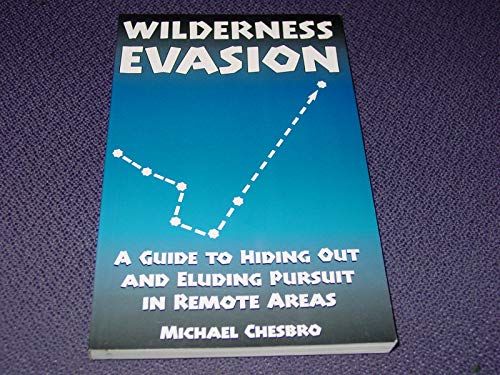 Wilderness Evasion