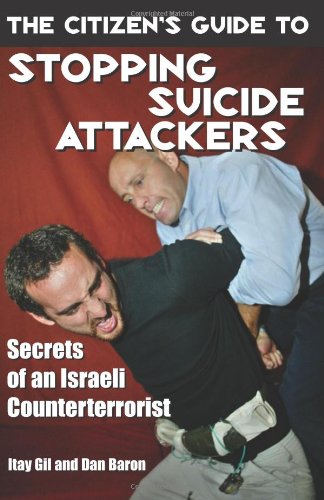 The Citizen's Guide to Stopping Suicide Attackers