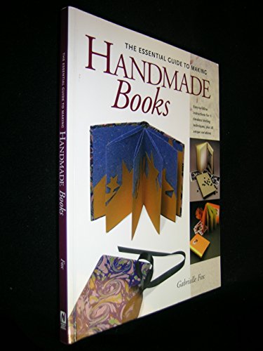 The Essential Guide to Making Handmade Books