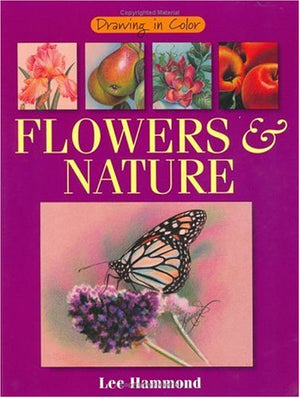 Flowers and Nature