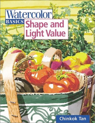 Watercolor Basics: Shape & Light Va