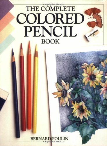 The Complete Colored Pencil Book