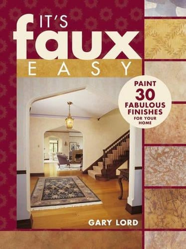 It's Faux Easy