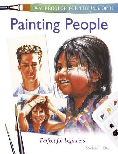 Watercolor for the Fun of It - Painting People