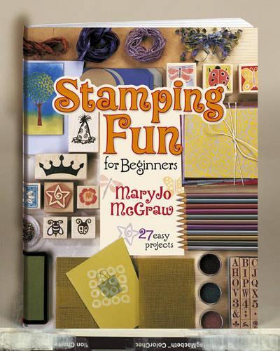 Stamping Fun for Beginners