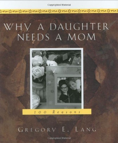 Why a Daughter Needs a Mom