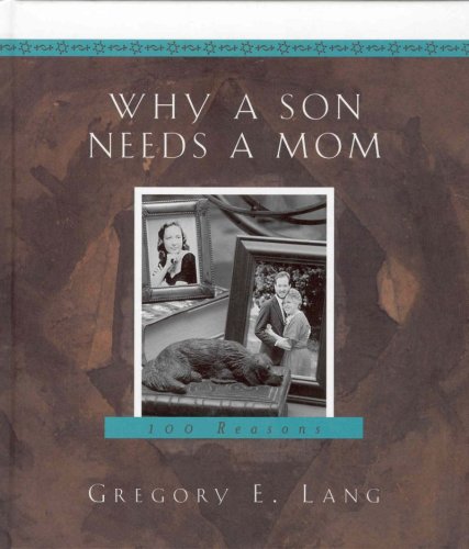 Why a Son Needs a Mom