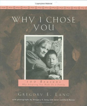Why I Chose You