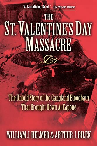 The St. Valentine's Day Massacre