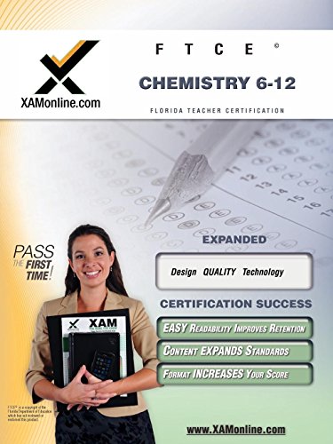 FTCE Chemistry 6-12 Teacher Certification Test Prep Study Guide