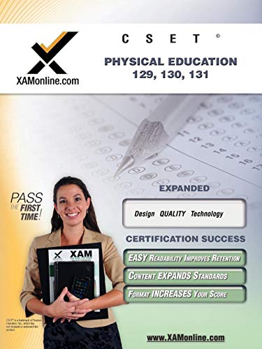 Cset Physical Education, 129, 130, 131 Teacher Certification Test Prep Study Guide