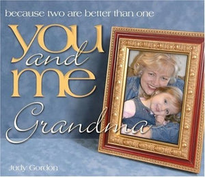 You and Me Grandma