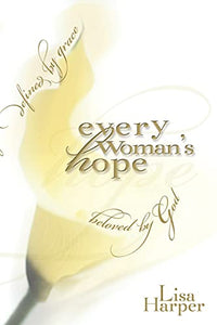 Every Woman's Hope 