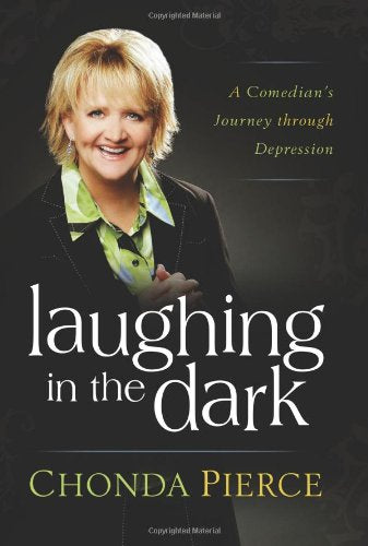 Laughing in the Dark