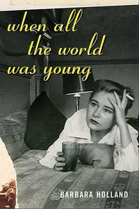 When All the World Was Young 