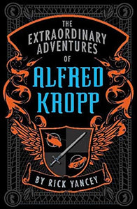 The Extraordinary Adventures of Alfred Kropp 