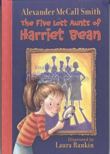The Five Lost Aunts of Harriet Bean 